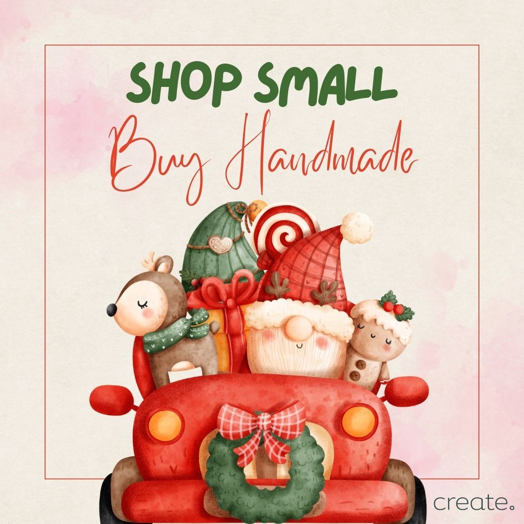 Shop small buy handmade: Festive social media graphic