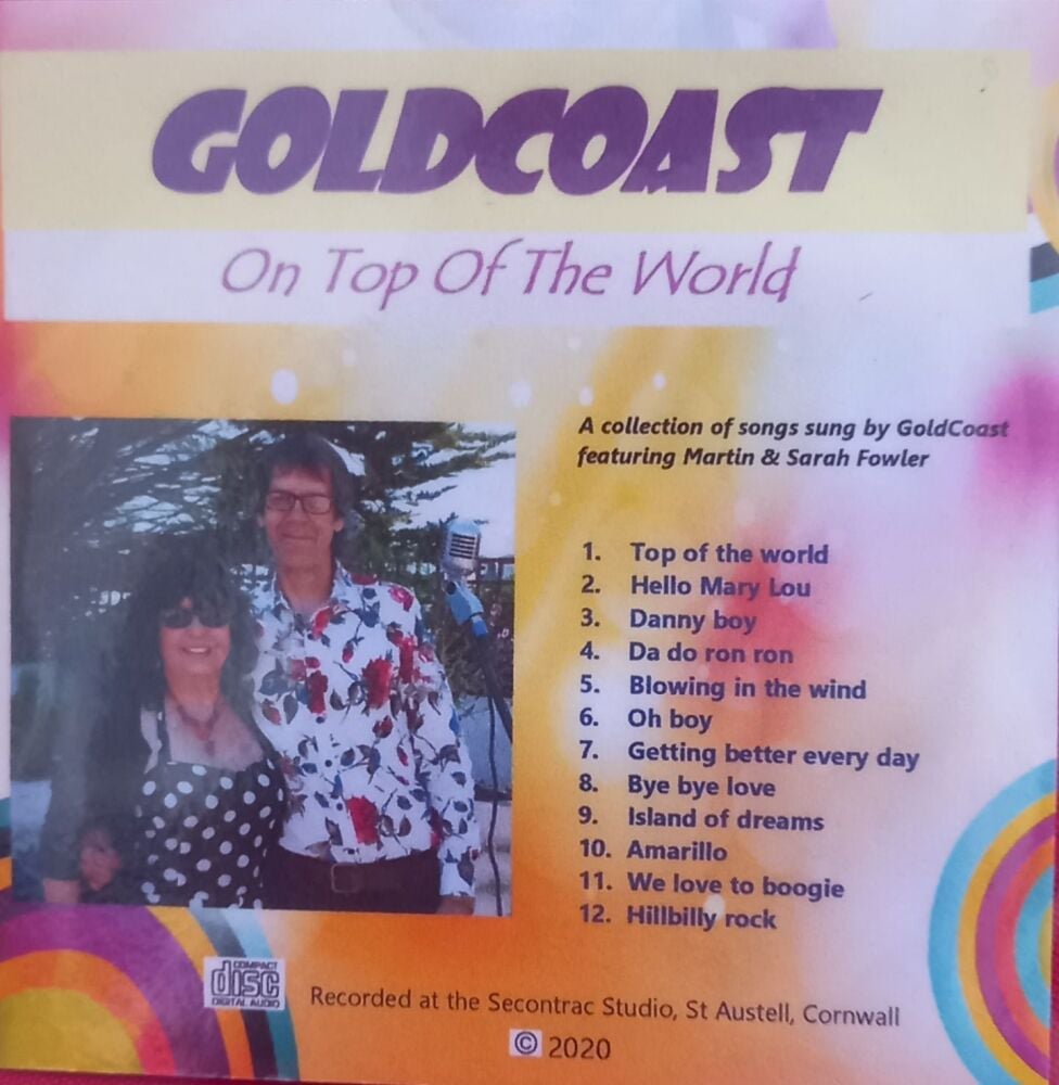 Goldcoast, On top of the world