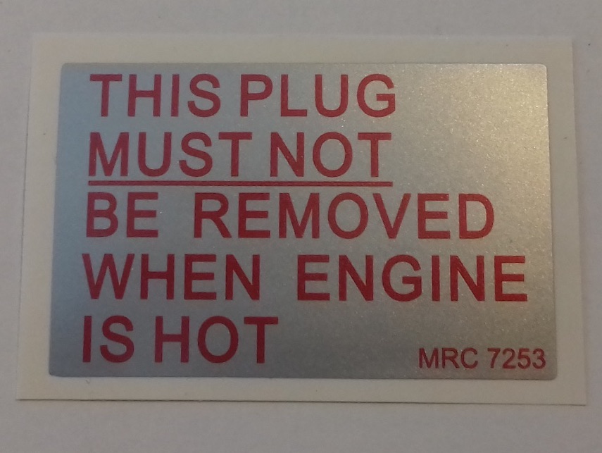 MRC 7253 - Label, Filler Plug Warning