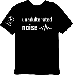 Unadulterated Noise T-Shirt