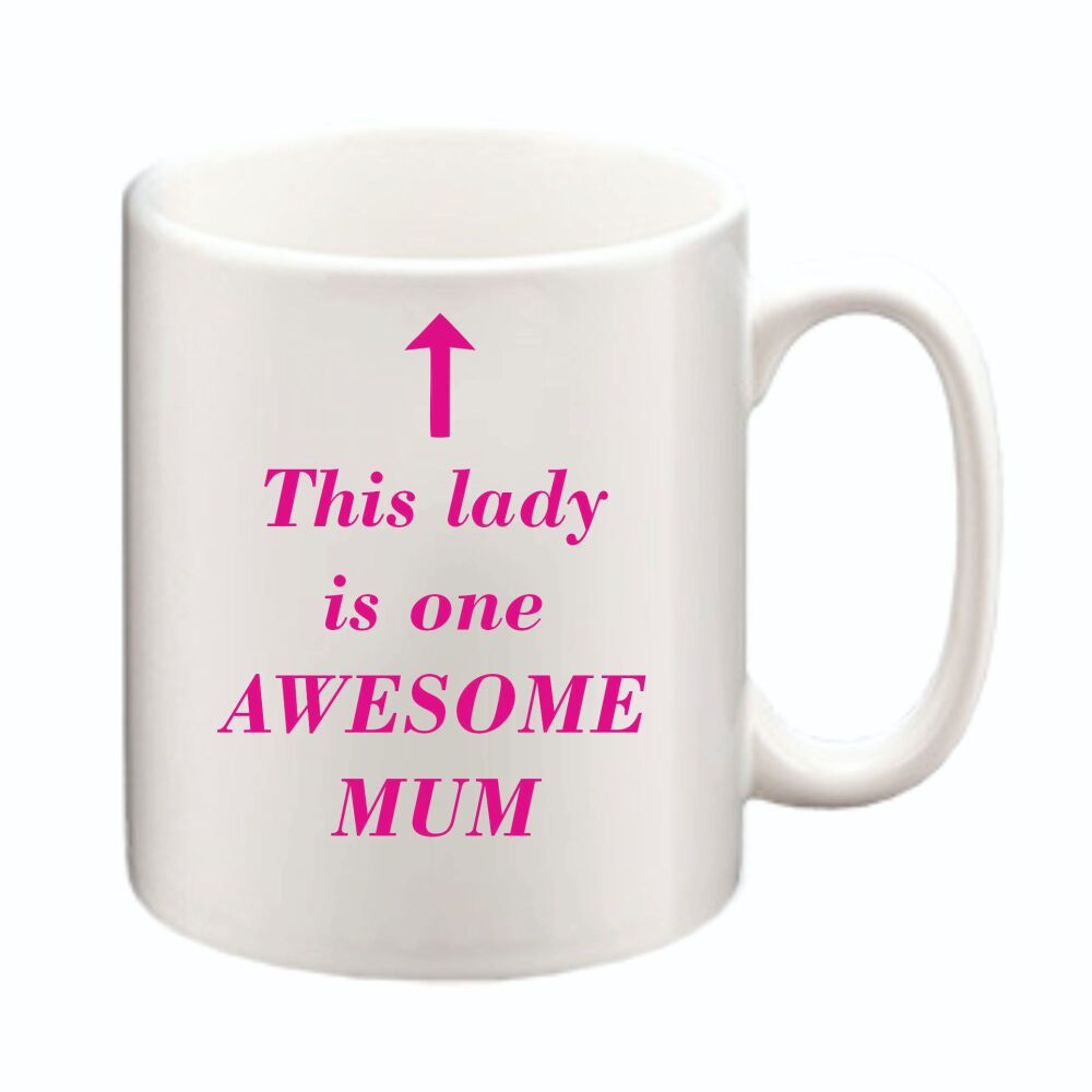 Awesome Mum