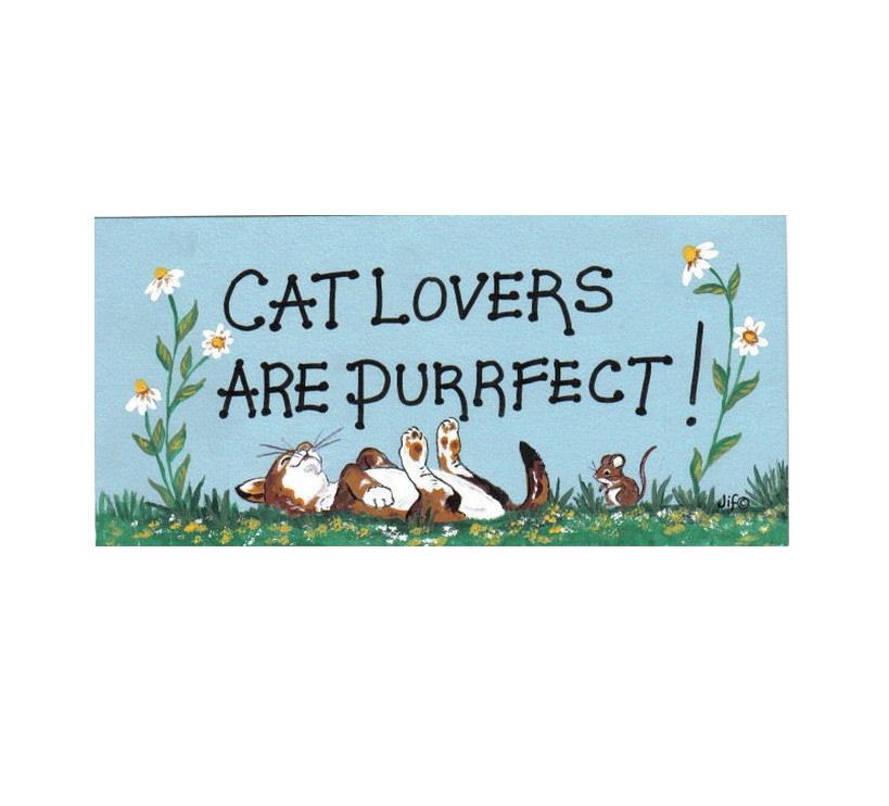 Cat Lovers are Purrfect! Hanging Sign 
