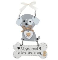 Dangly Bone Plaque - All you need is love and a dog 