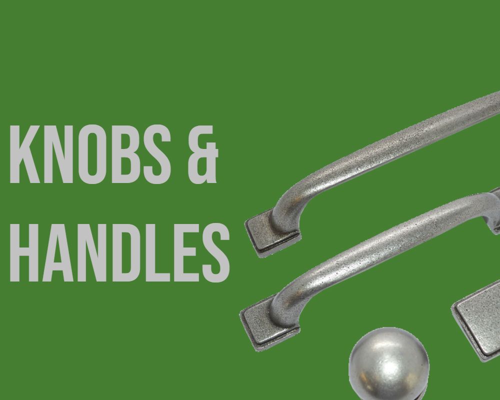 Knobs & Handles