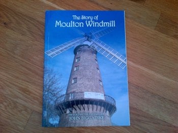 The Story Of Moulton Windmill