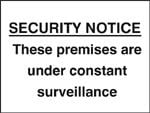 These Premises Are Under Constant Surveillance
