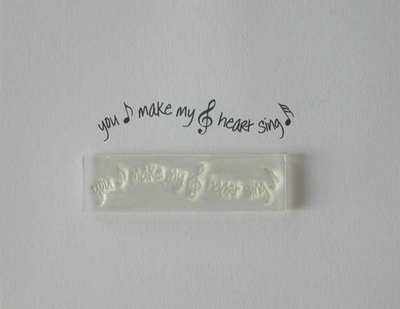 You make my heart sing, wavy text & music stamp
