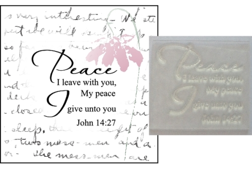 Peace I leave with you John 14:27