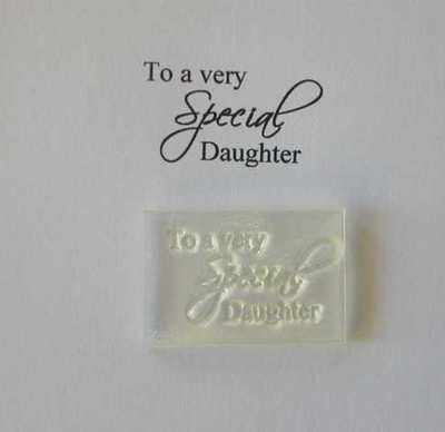 To a very Special Daughter