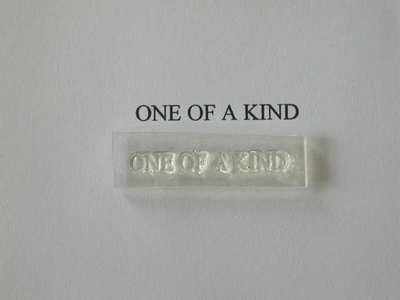 One of a Kind, text stamp