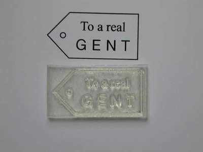 Tag stamp, To a Real Gent