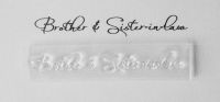 Brother & Sister in law, script stamp