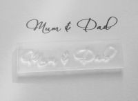 Mum & Dad, script stamp
