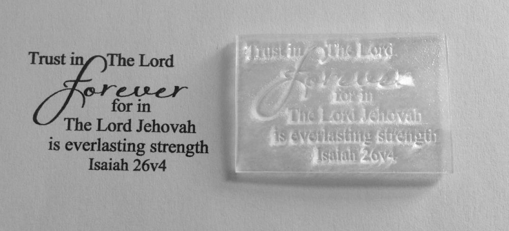 Trust in The Lord forever Isaiah 26v4 stamp