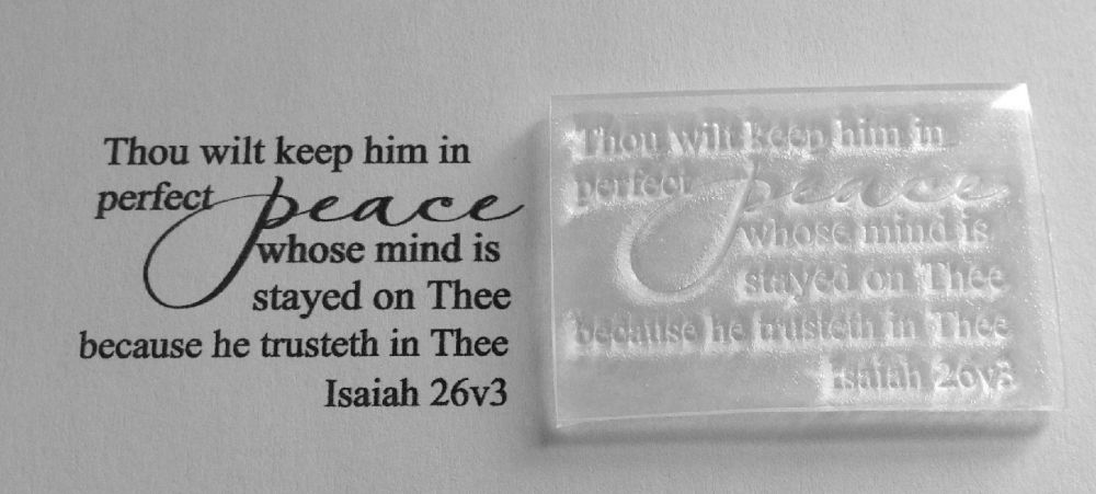 Keep him in perfect peace Isaiah 26v3 stamp