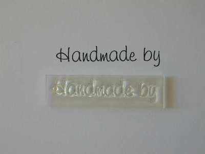 Handmade by, clear text stamp