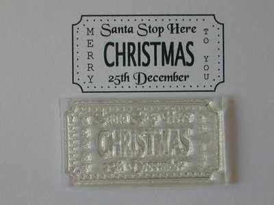 Christmas Ticket stamp to fit Tim Holtz die, Santa Stop Here