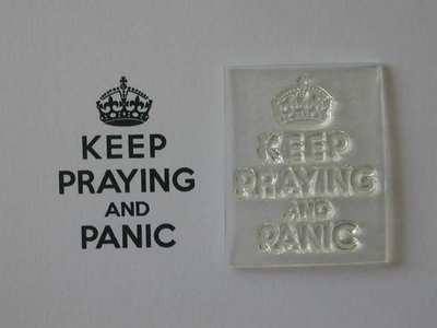 Keep Praying and Panic, stamp