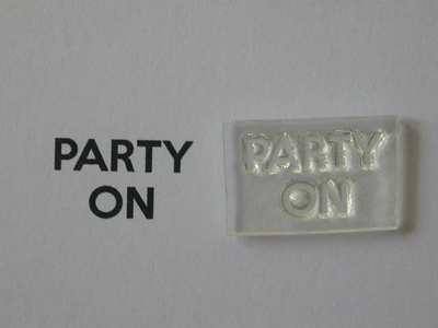 Party On, for Keep Calm and, stamps