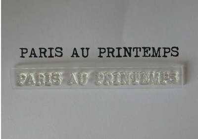 Paris au Printemps stamp, typewriter font 