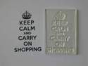 Keep Calm and Carry On Shopping, stamp