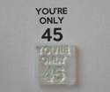 You're only 45 for Keep Calm stamp