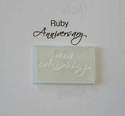Ruby Anniversary, script stamp 