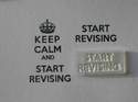 Start Revising, for Keep Calm and... stamp