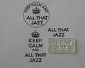 All that Jazz, for Keep Calm and... stamp
