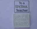 To a Speshul Teacher