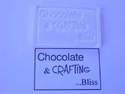 Chocolate & Crafting... Bliss, framed stamp