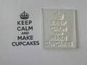 Keep Calm and Make Cupcakes, stamp