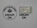 Dream on, for Keep Calm and, stamps