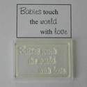 Babies touch the world with love, rubber stamp