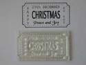 Christmas Ticket stamp to fit Tim Holtz die, Peace and Joy