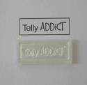 Telly Addict, rubber stamp