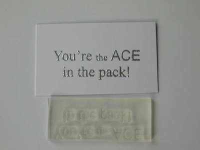 You're the ACE in the pack!