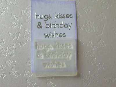 hugs, kisses & birthday wishes
