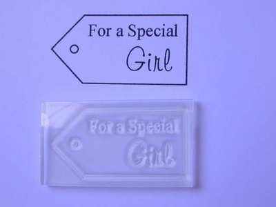 Tag, For a Special Girl
