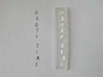Party Time, vertical text stamp
