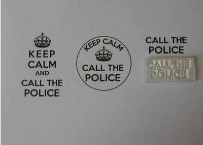 Call the Police, for Keep Calm and, stamp