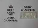 Drink Champers, for Keep Calm and, stamp