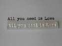 All you need is Love stamp, typewriter font