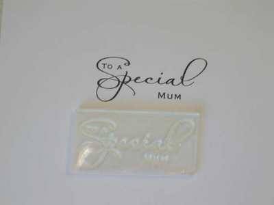 To a Special Mum, script stamp