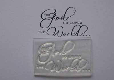 For God so Loved the World, script stamp