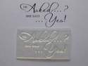 He asked, she said yes script stamp