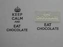 Eat Chocolate, for Keep Calm and, stamp