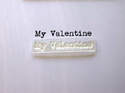 My Valentine typewriter stamp