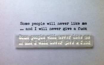 Some people will never like me, typewriter verse stamp