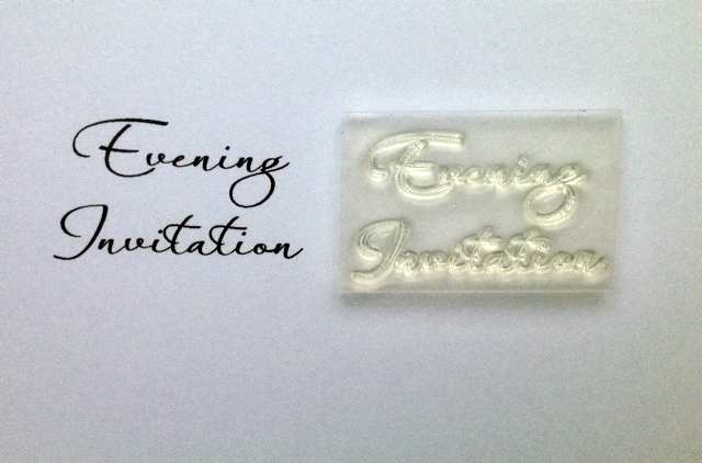 Evening Invitation, 2 line script stamp